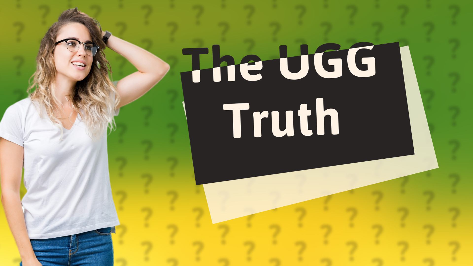 The UGG Truth