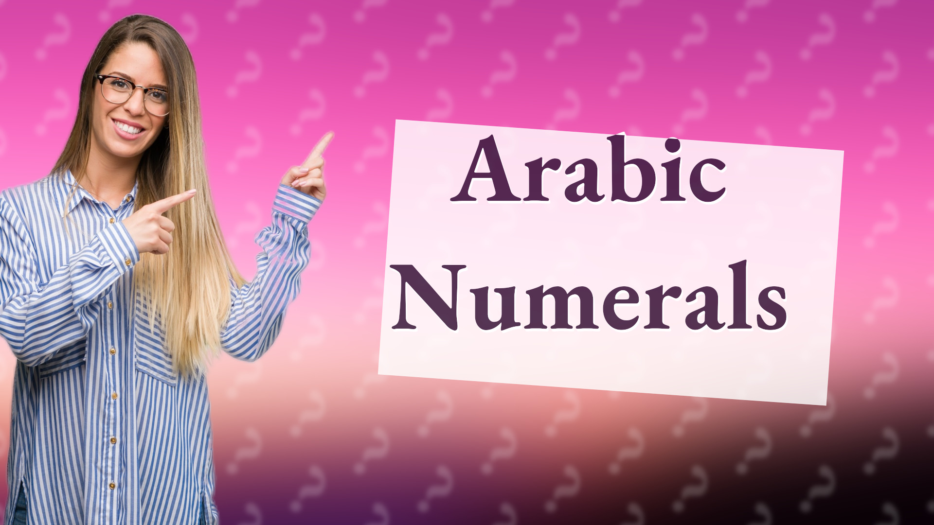 Arabic Numerals