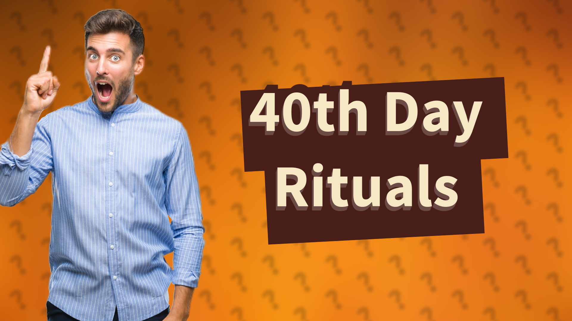 40th Day Rituals
