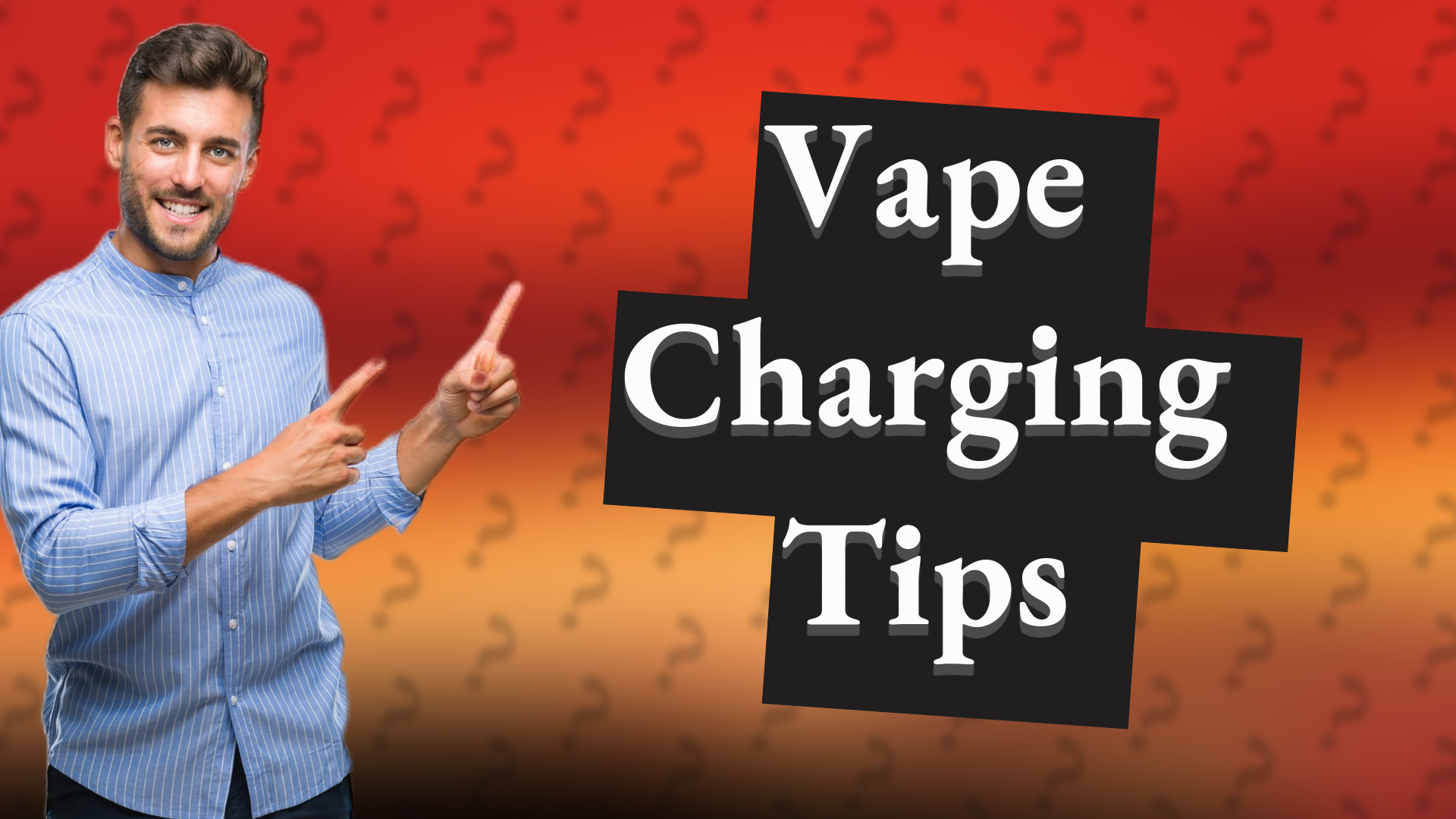 Vape Charging Tips
