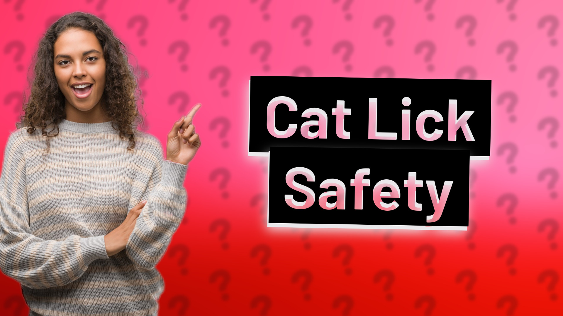 Cat Lick Safety