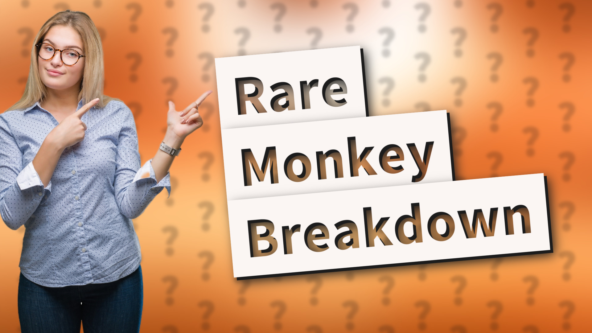 Rare Monkey Breakdown