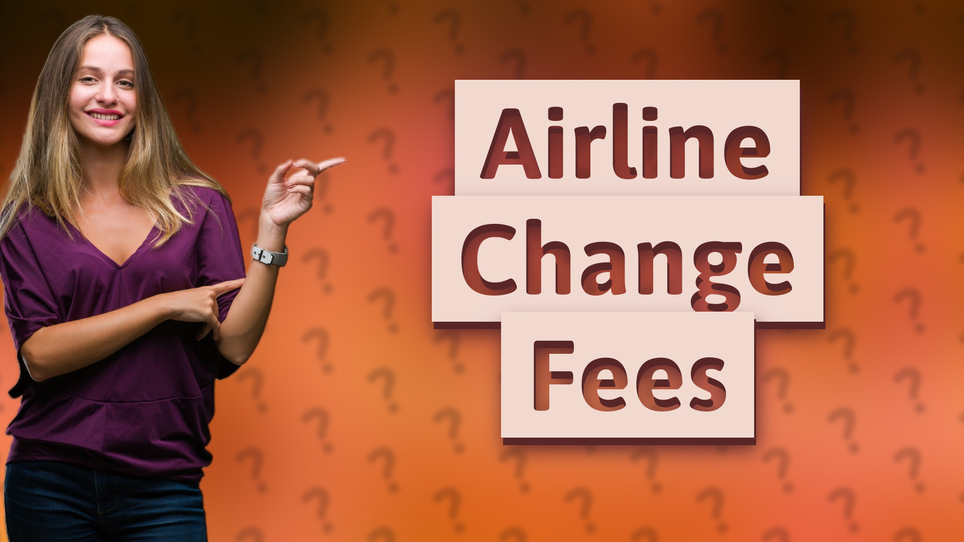 Airline Change Fees