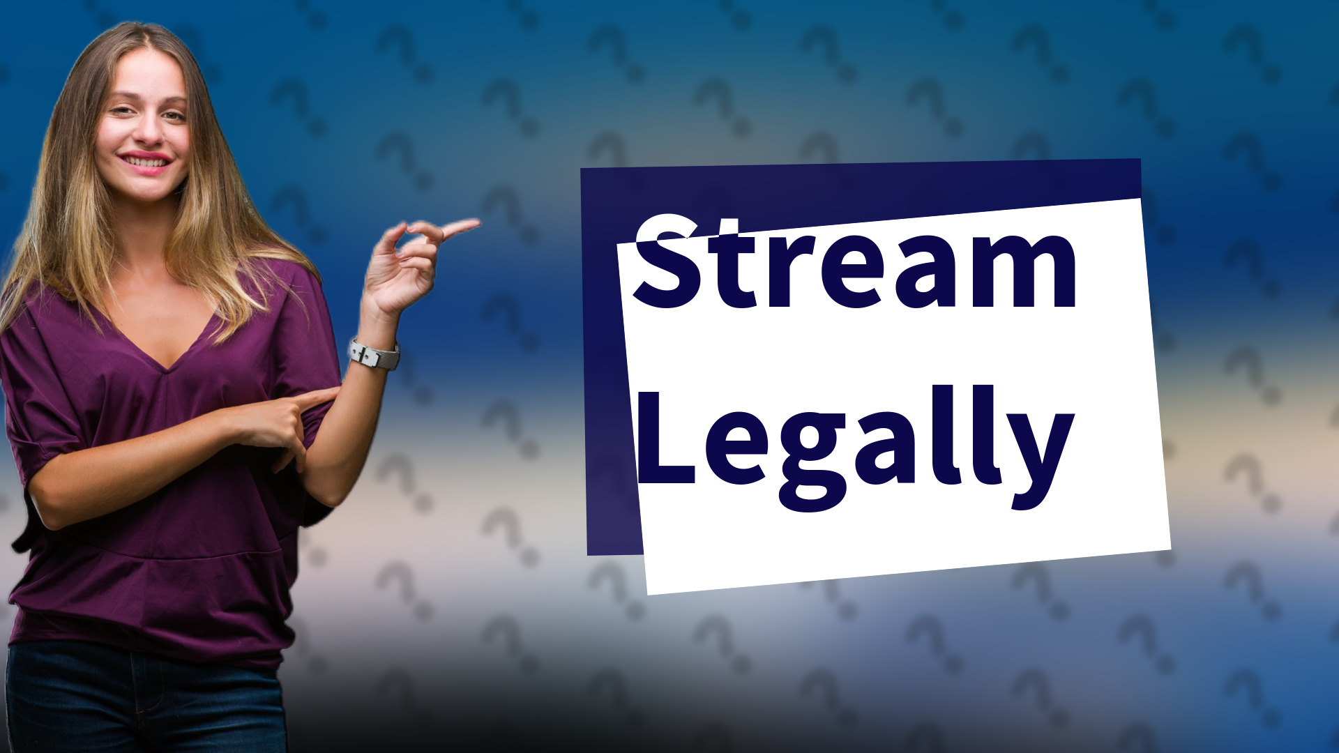 Stream Legally