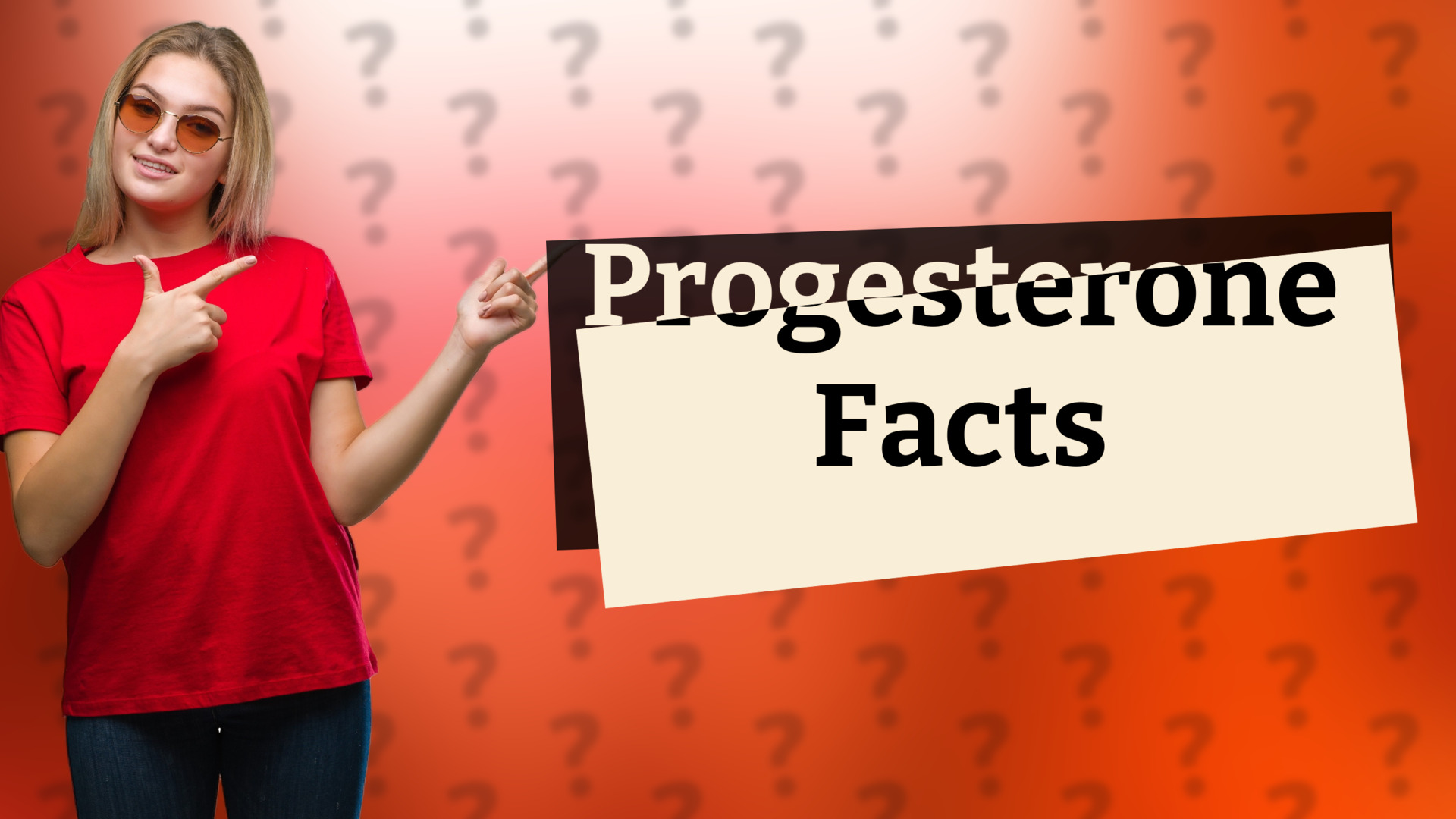 Progesterone Facts