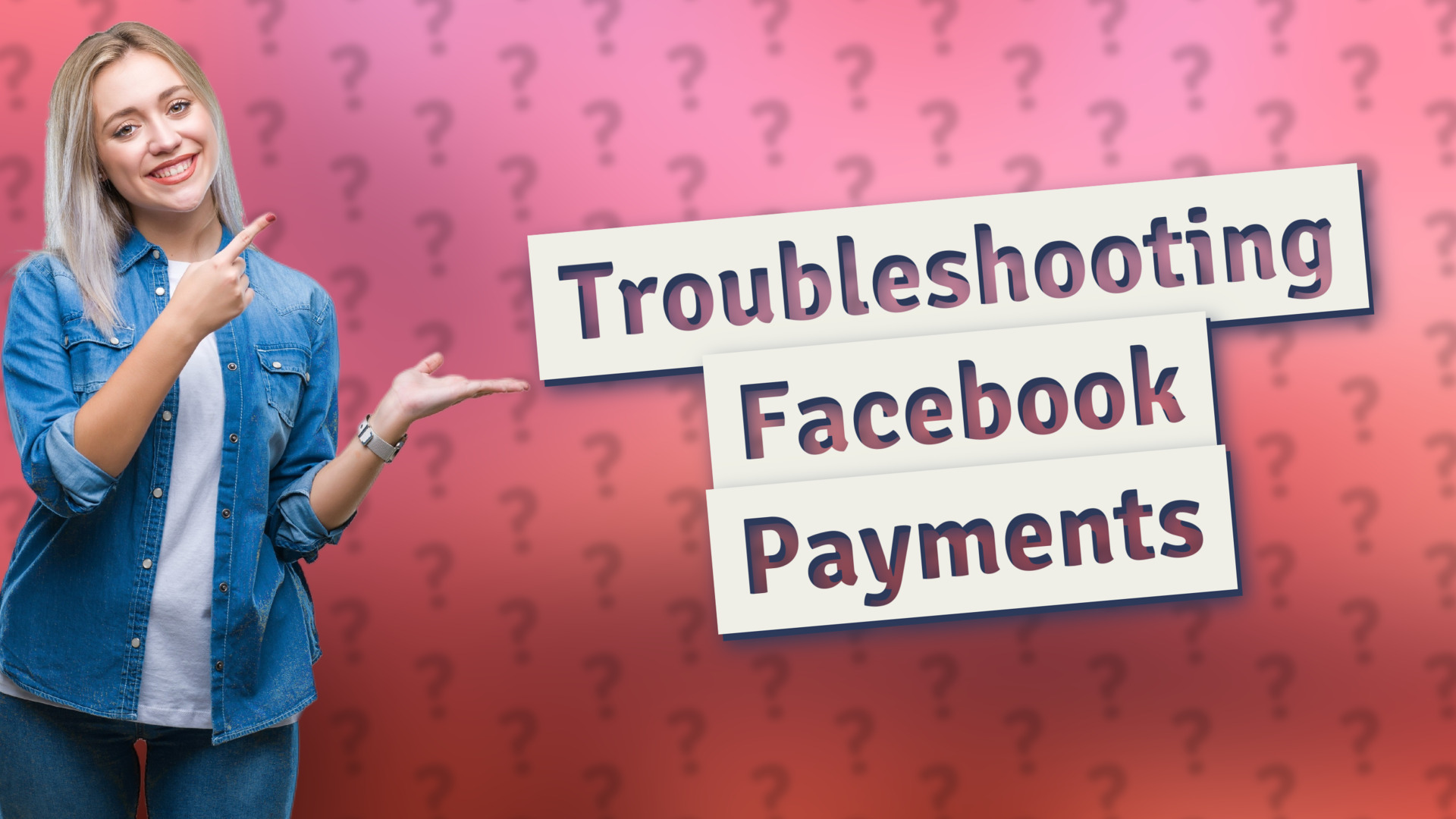 Troubleshooting Facebook Payments