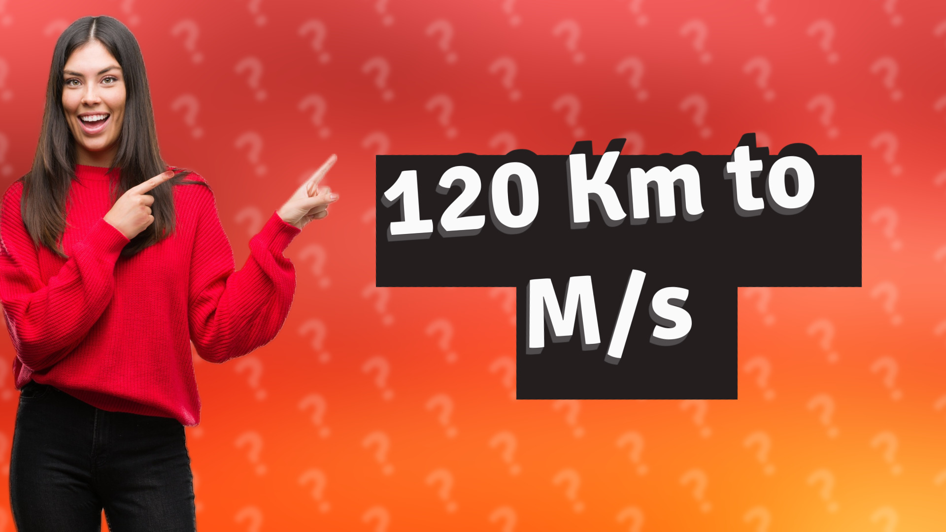 120 Km to M/s