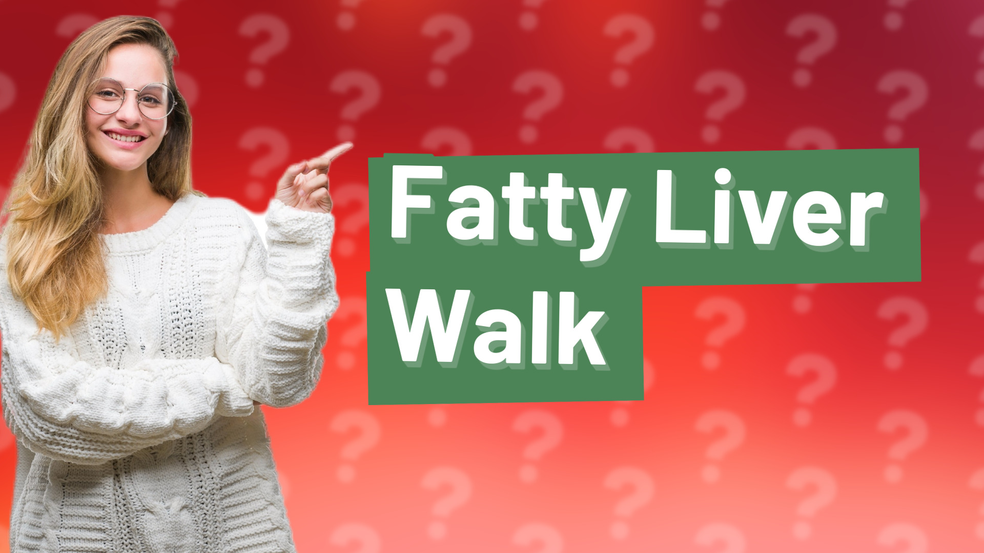 Fatty Liver Walk