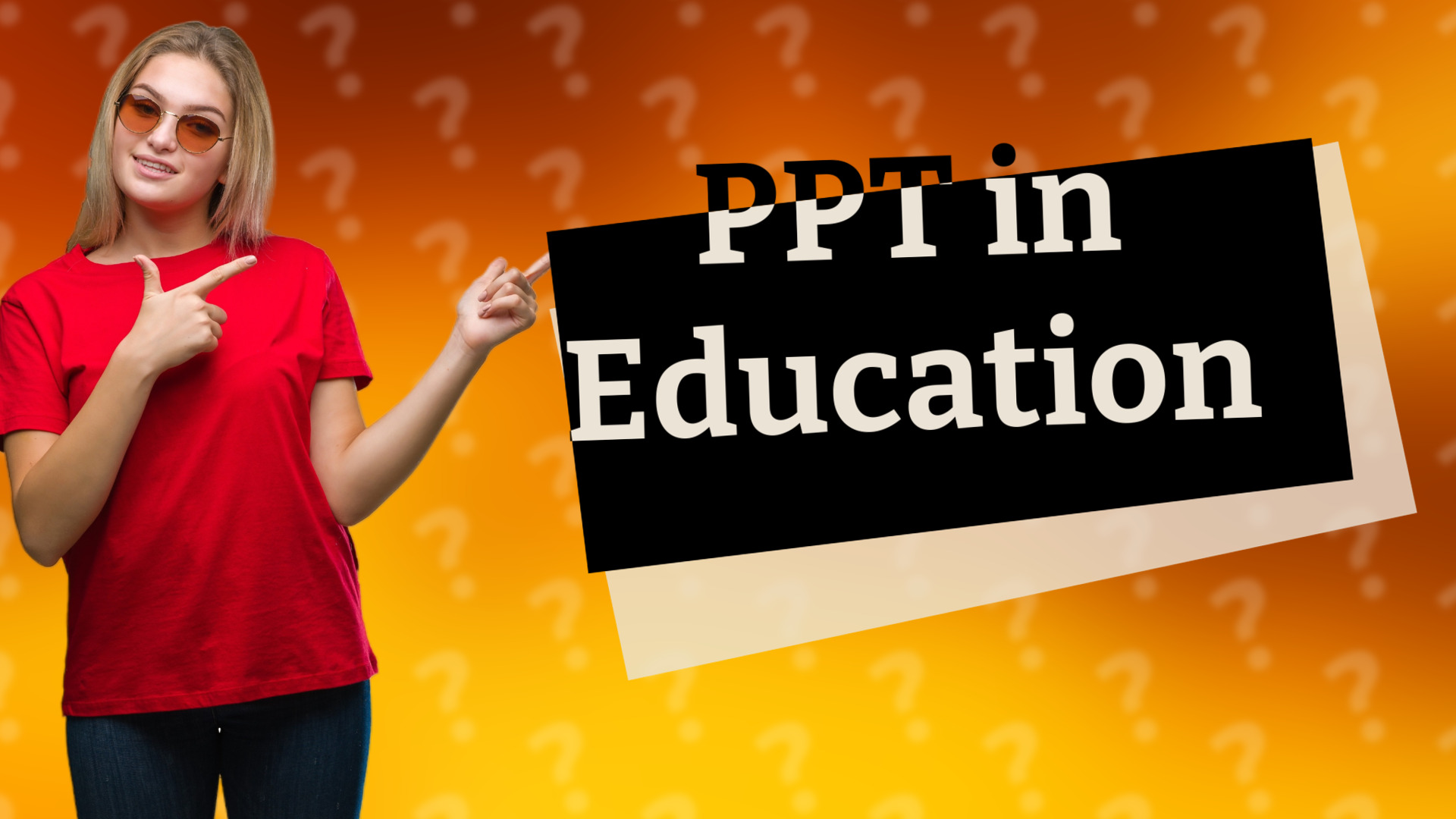 PPT in Education