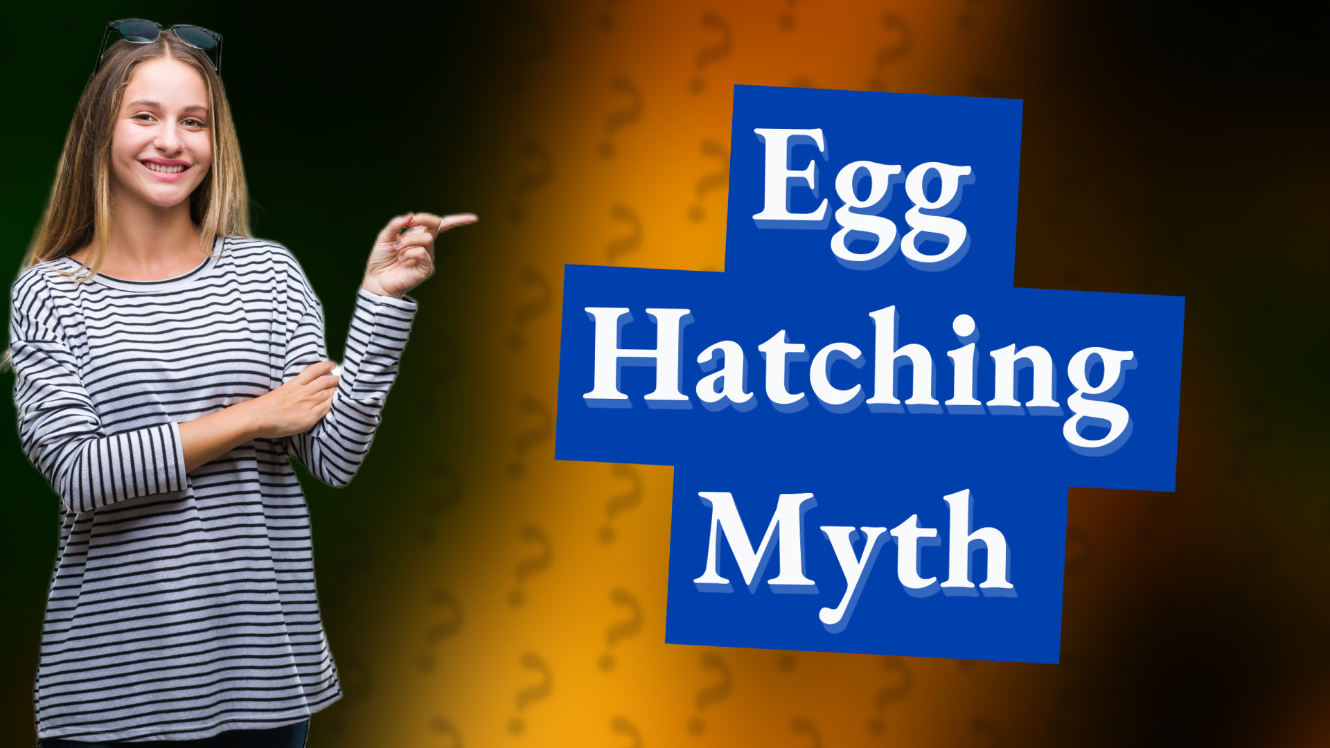 Egg Hatching Myth