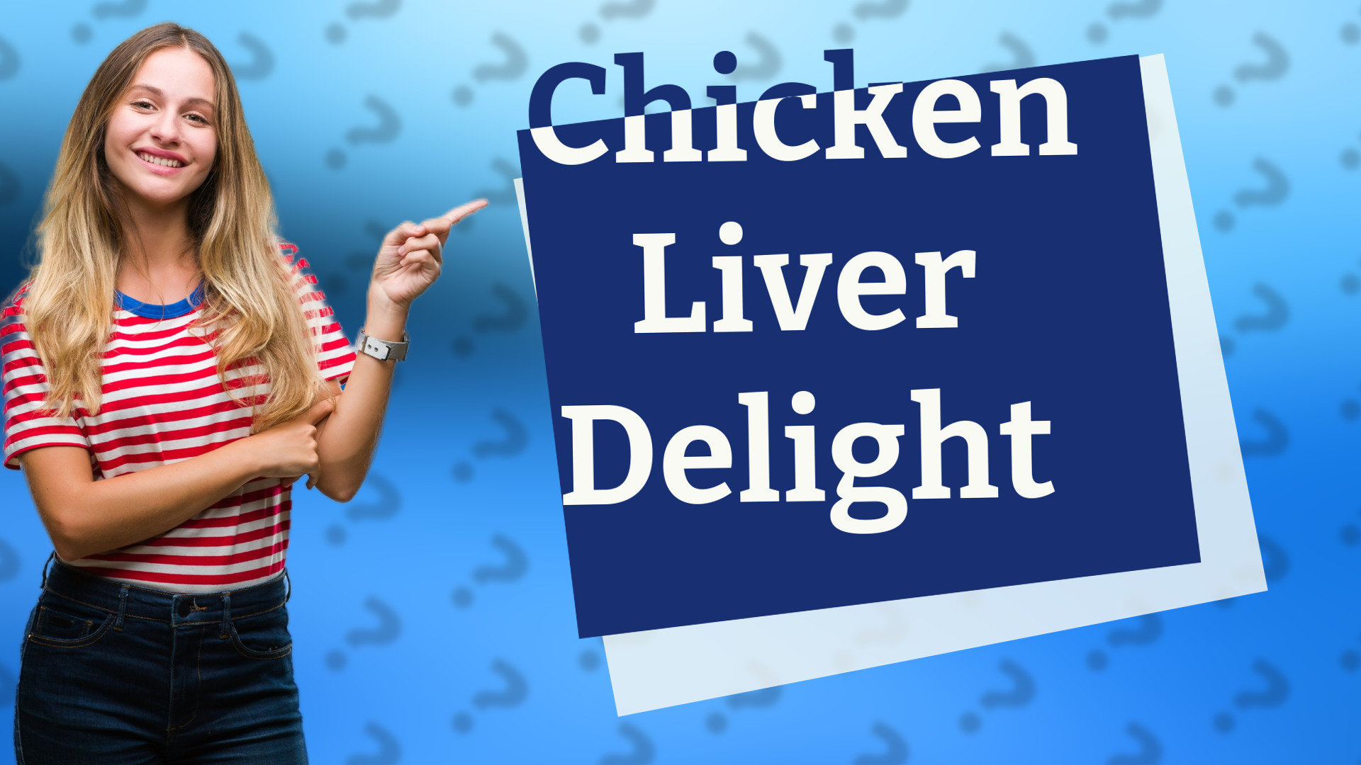 Chicken Liver Delight