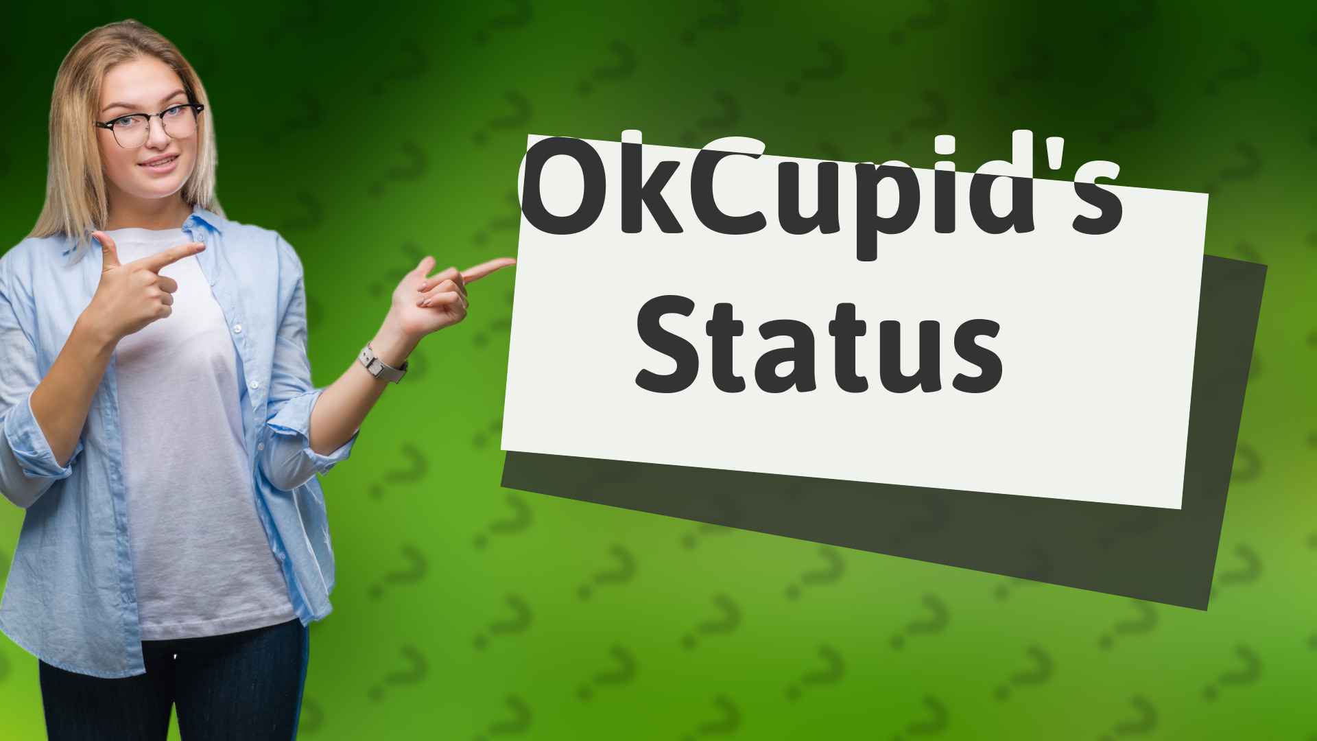 OkCupid's Status