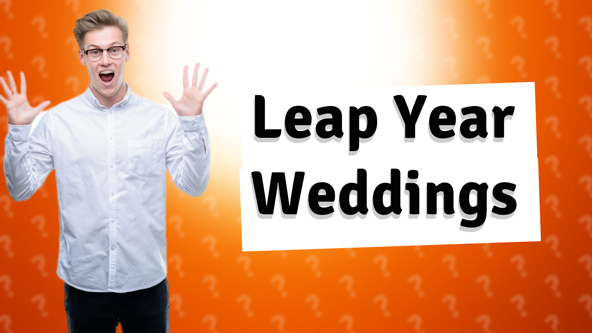Leap Year Weddings