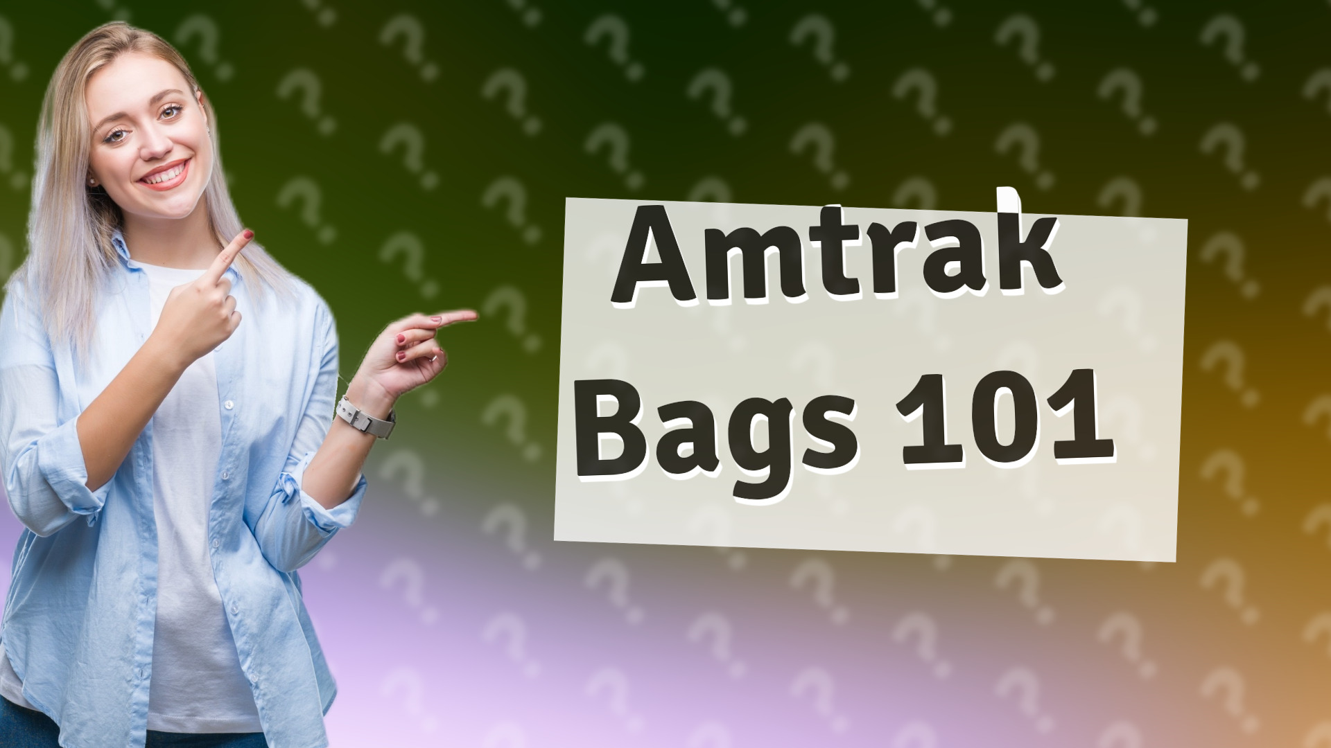 Amtrak Bags 101