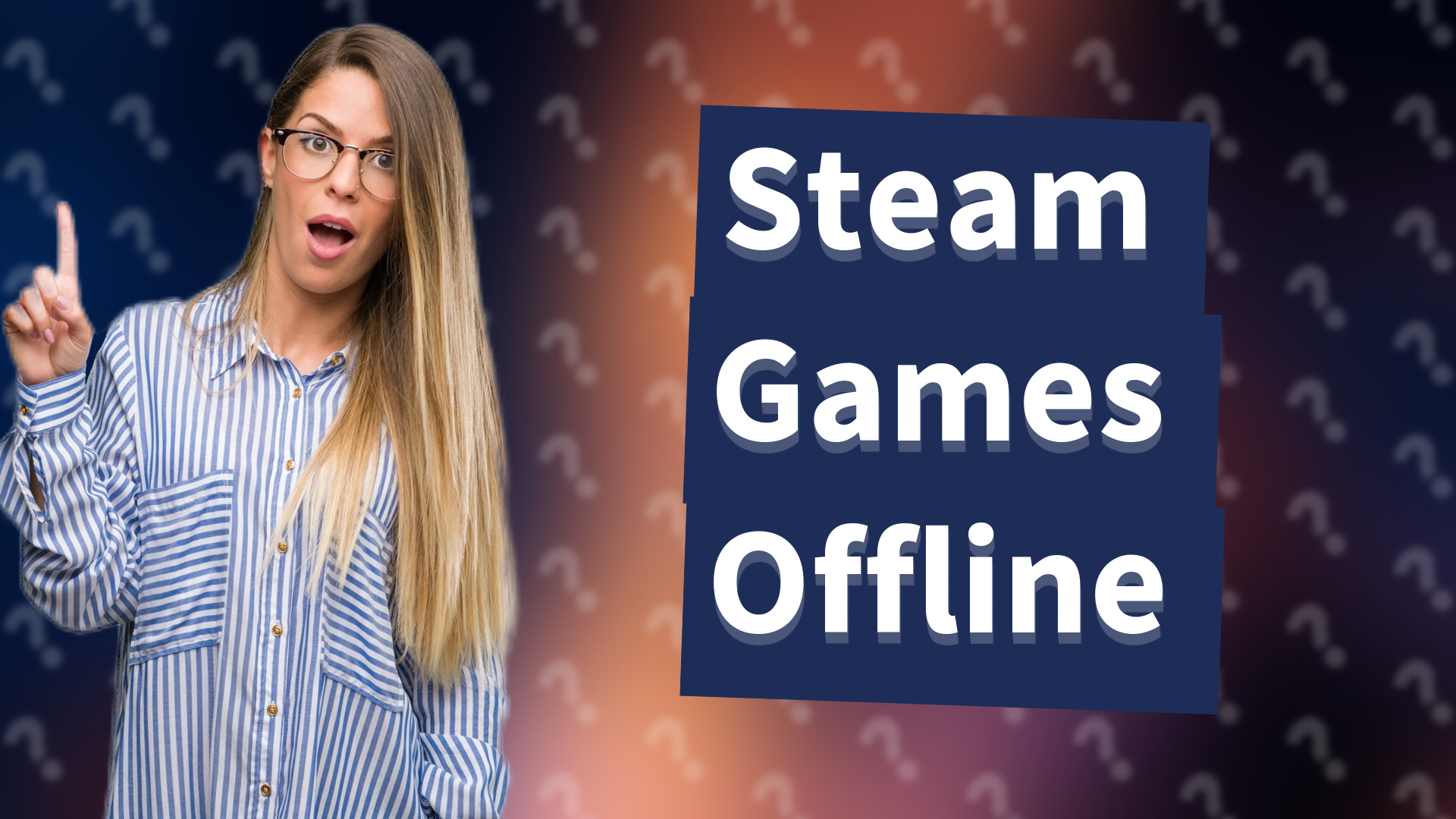 Steam Games Offline