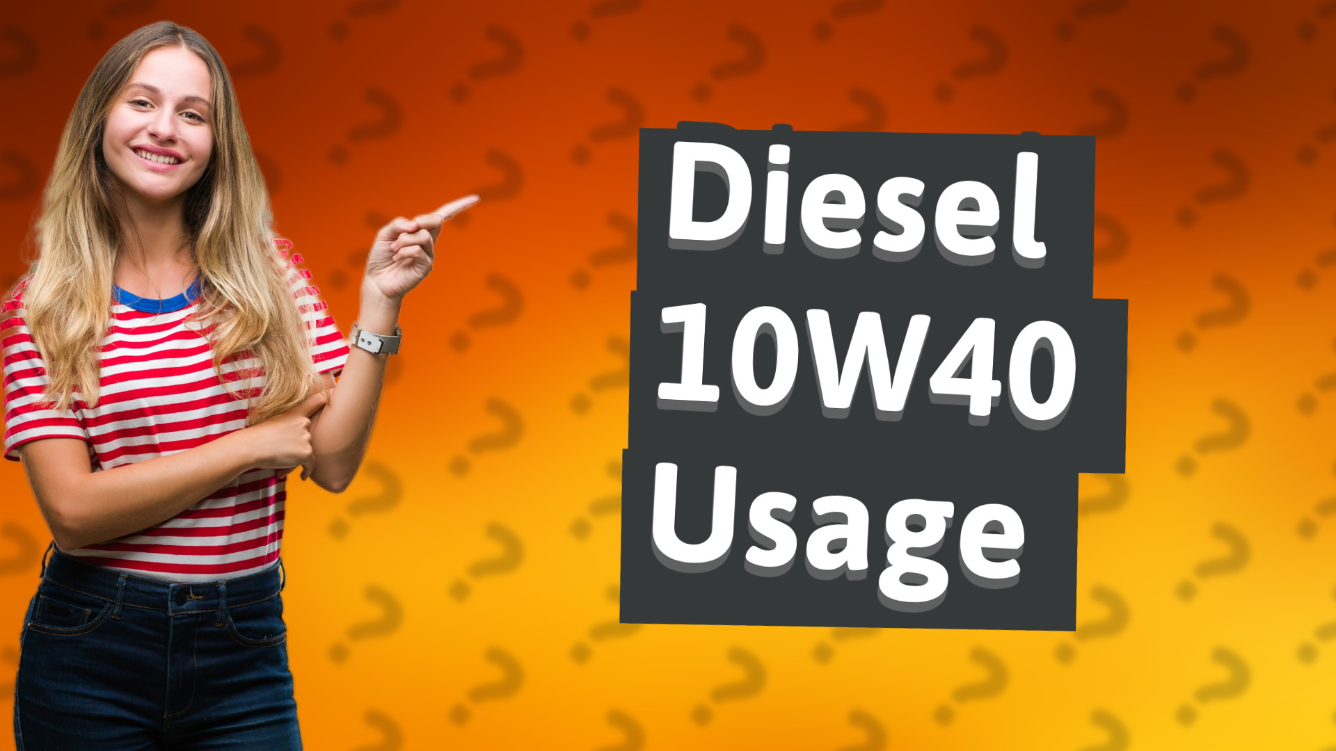 Diesel 10W40 Usage