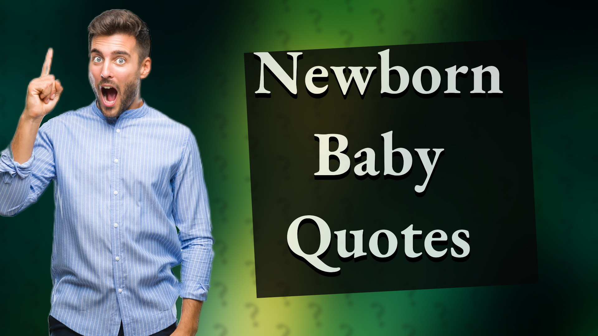 Newborn Baby Quotes