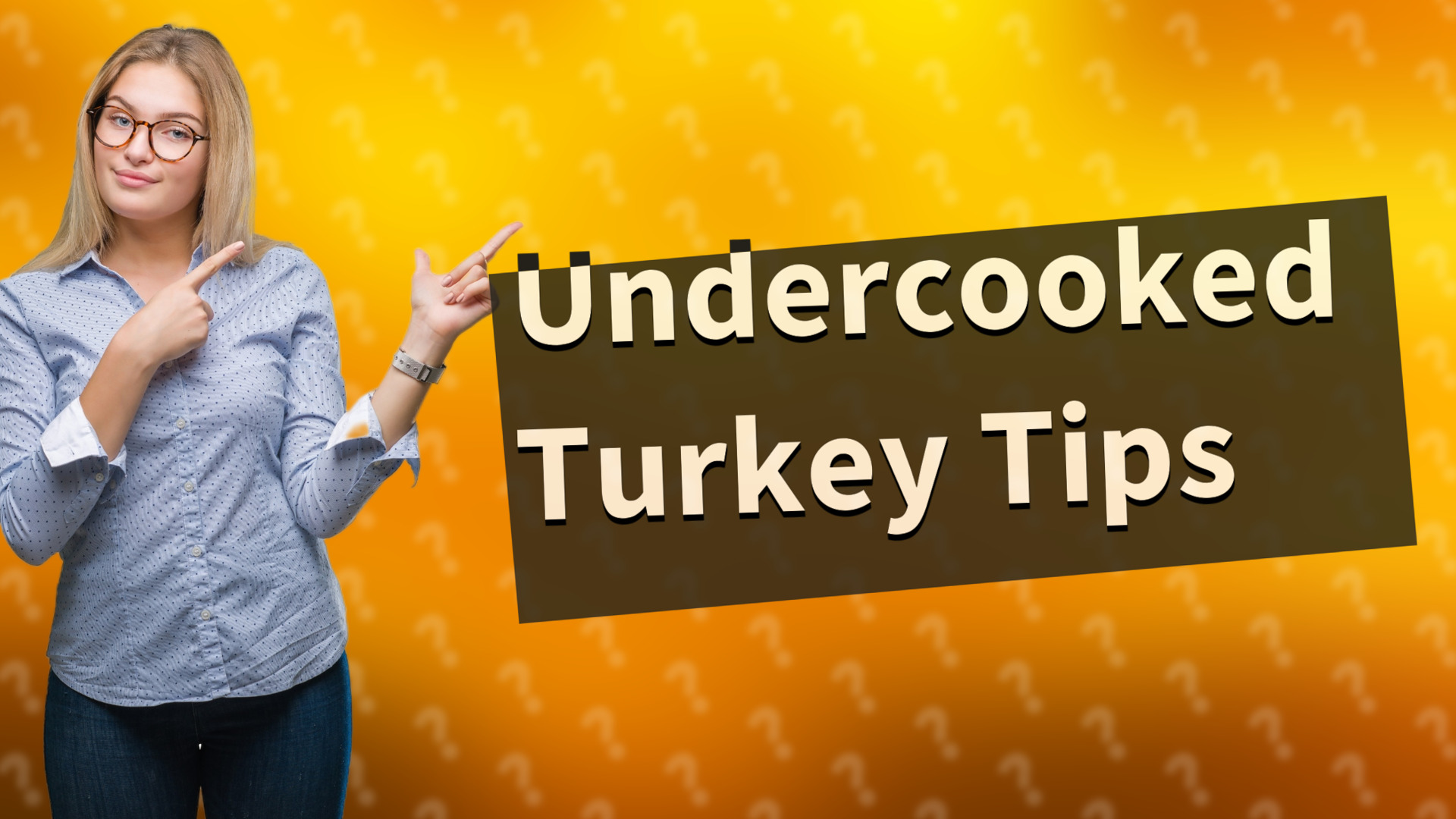 Undercooked Turkey Tips