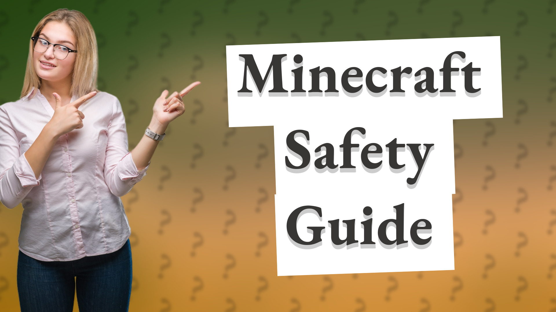Minecraft Safety Guide