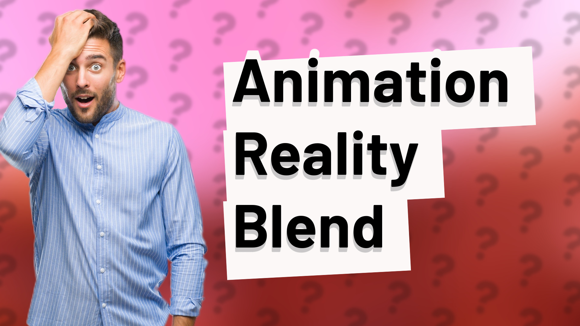 Animation Reality Blend