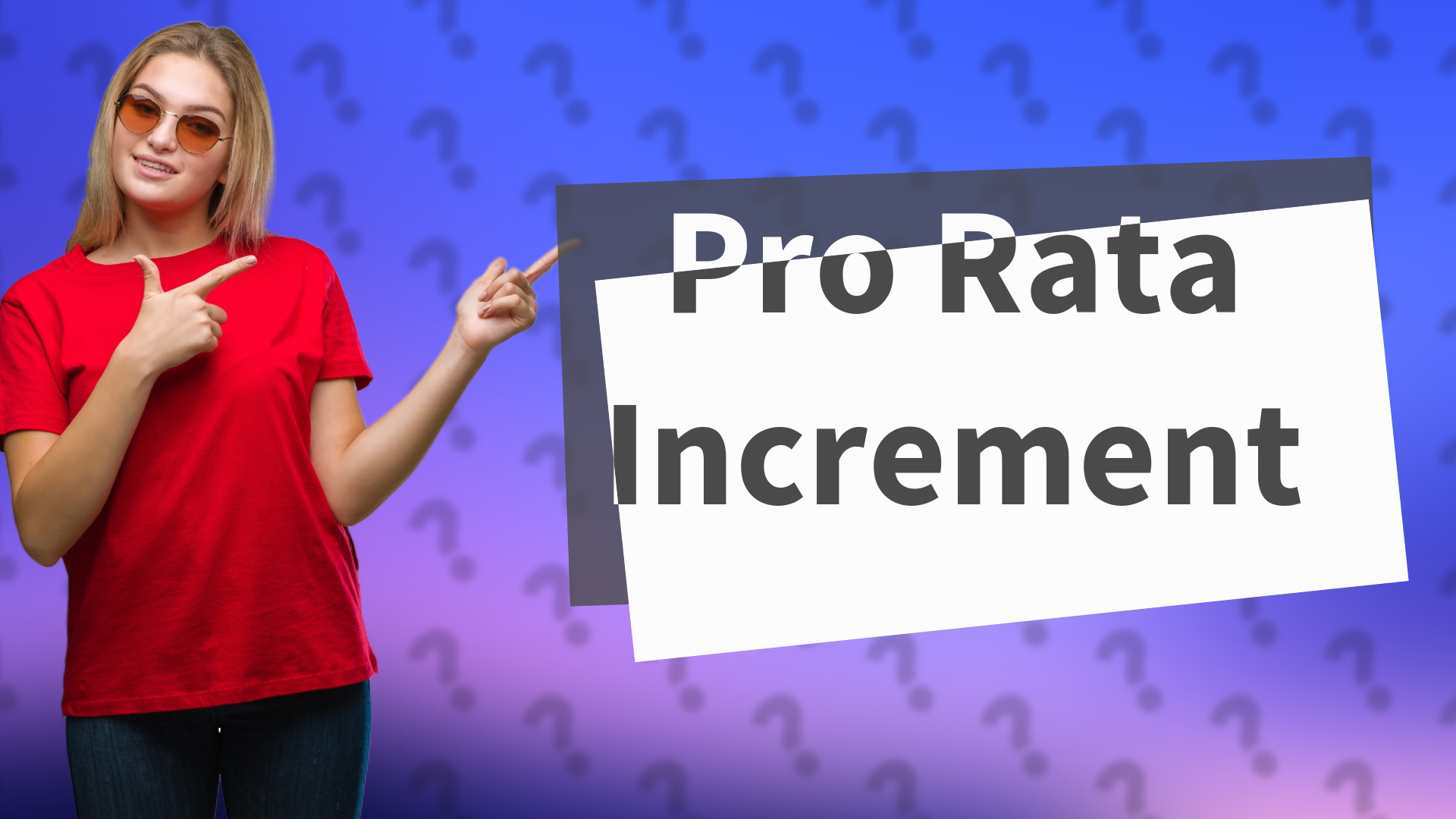 Pro Rata Increment