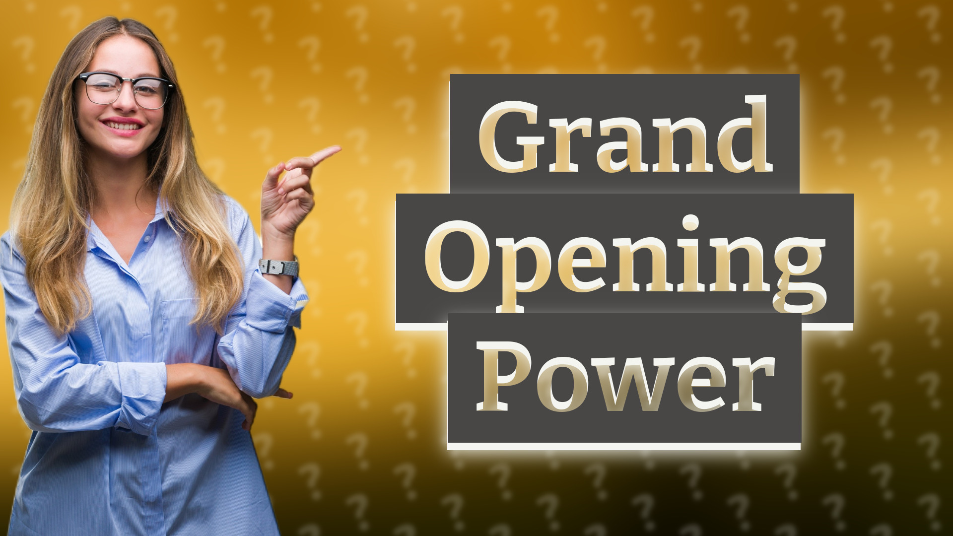Grand Opening Power