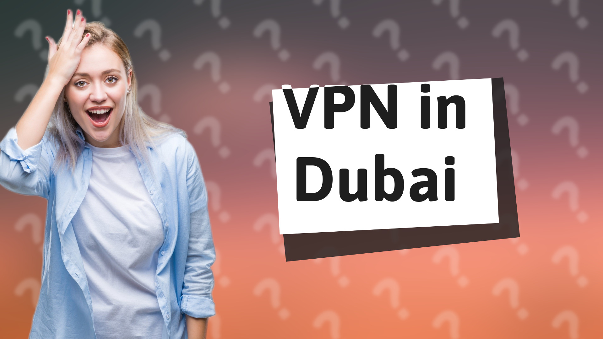 VPN in Dubai