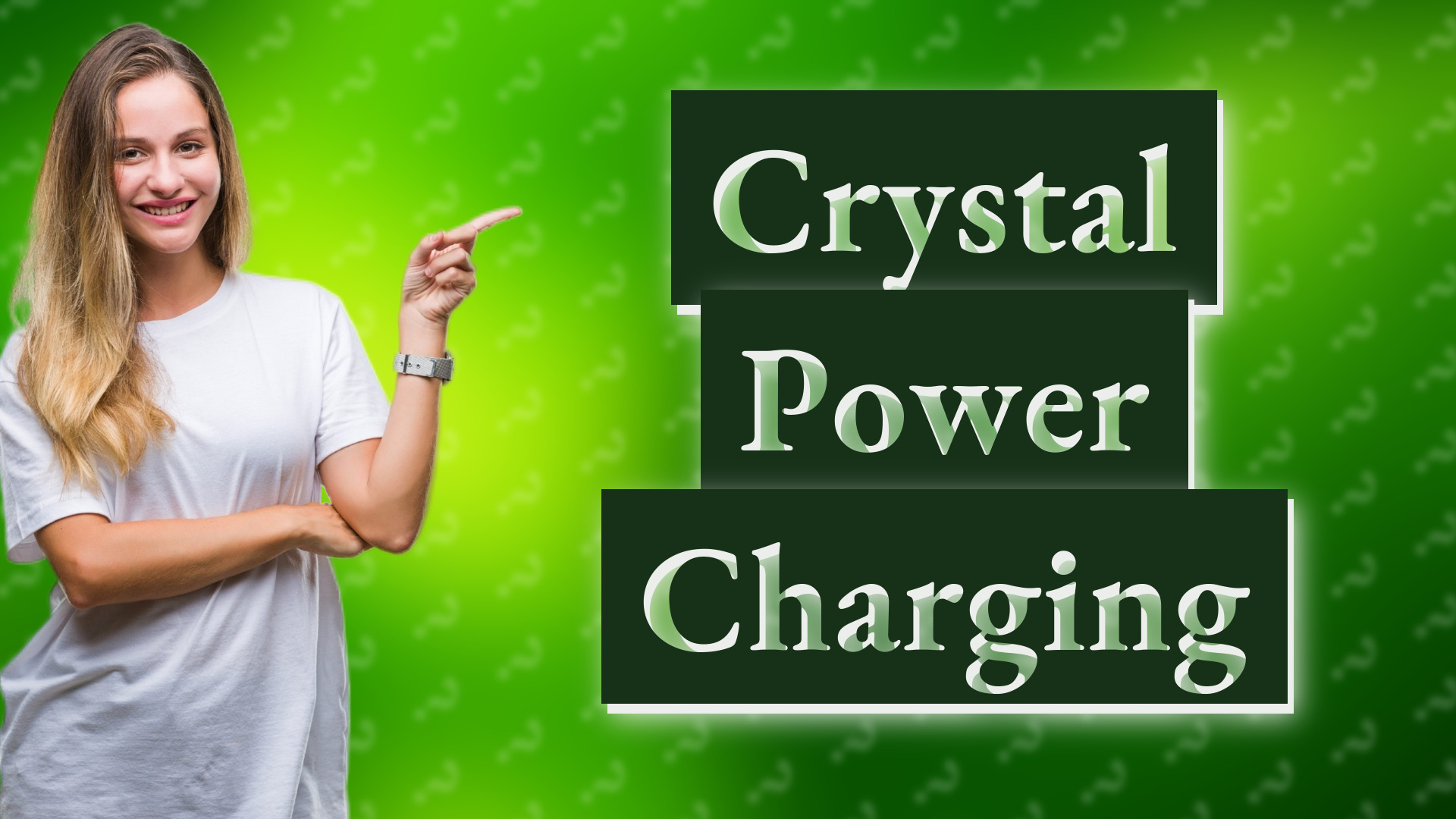 Crystal Power Charging