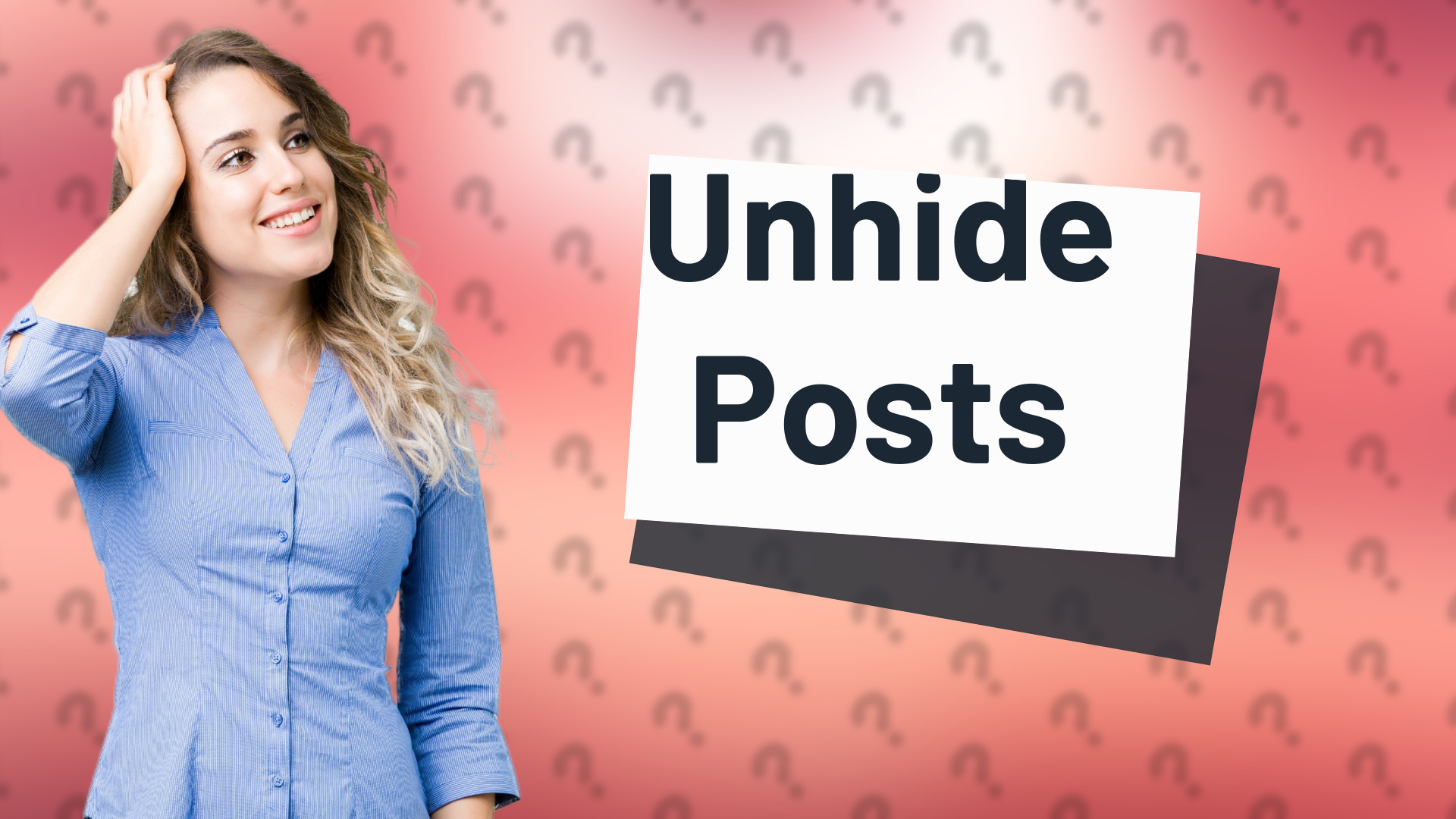 Unhide Posts