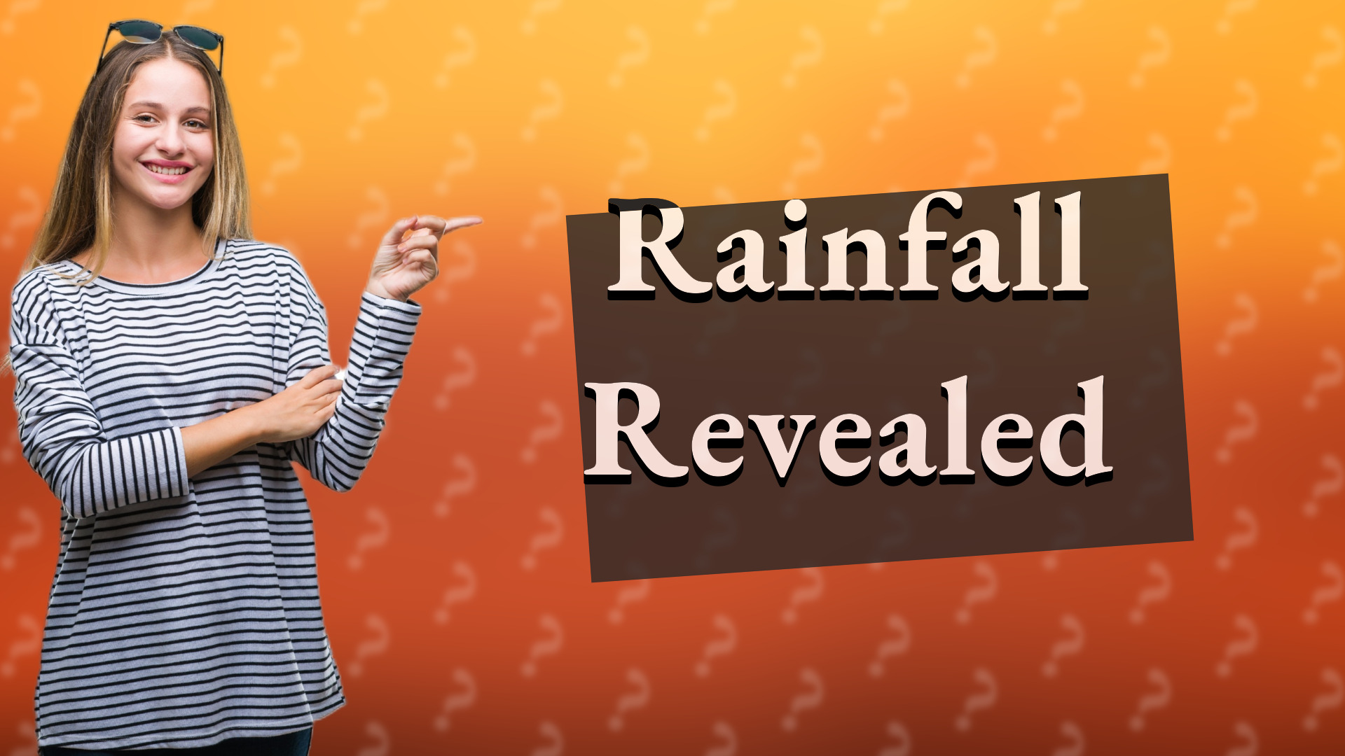 Rainfall Revealed