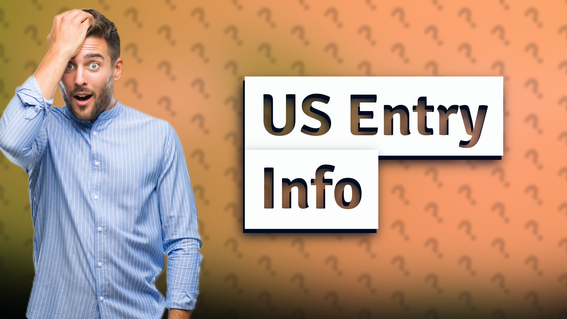 US Entry Info
