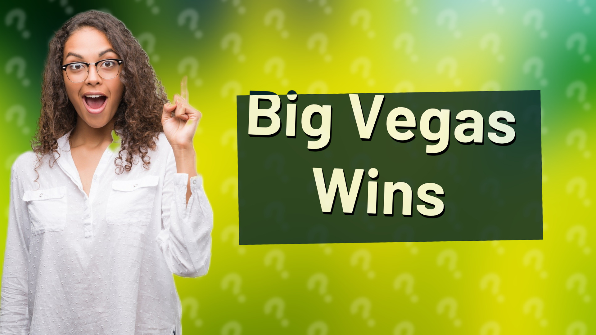 Big Vegas Wins