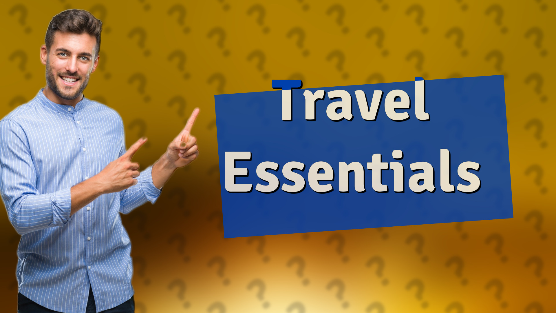 Travel Essentials