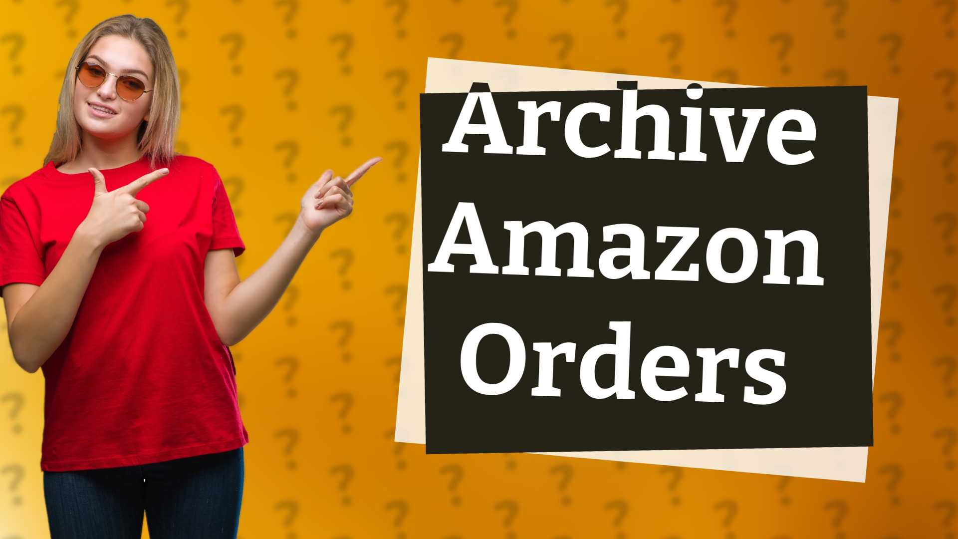 Archive Amazon Orders