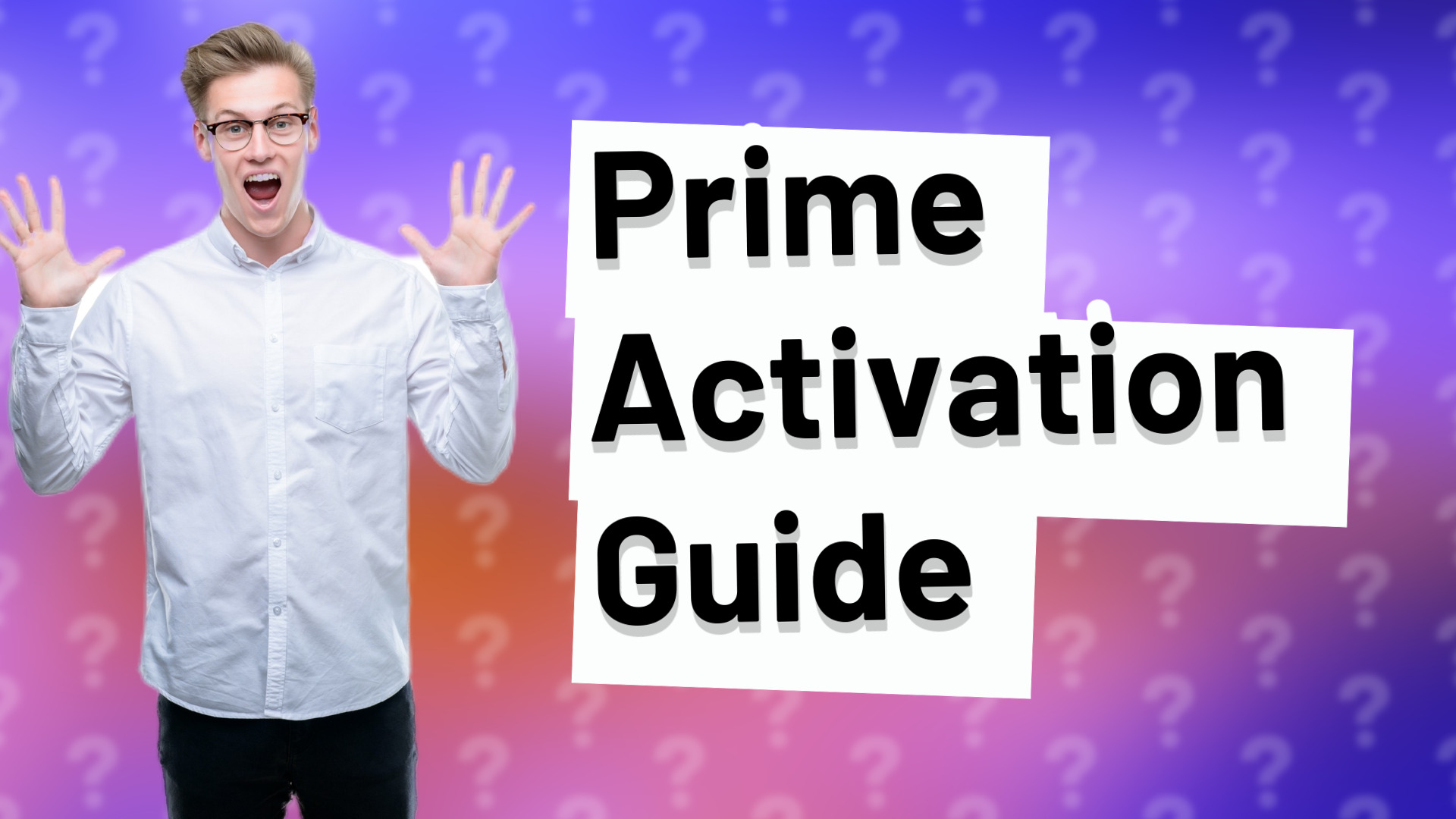 Prime Activation Guide