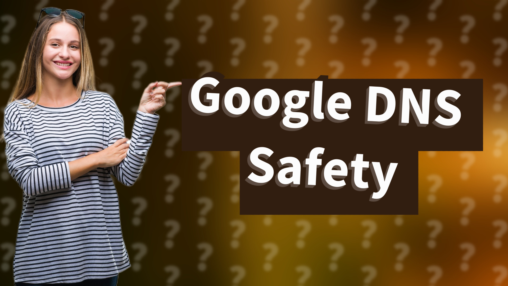 Google DNS Safety