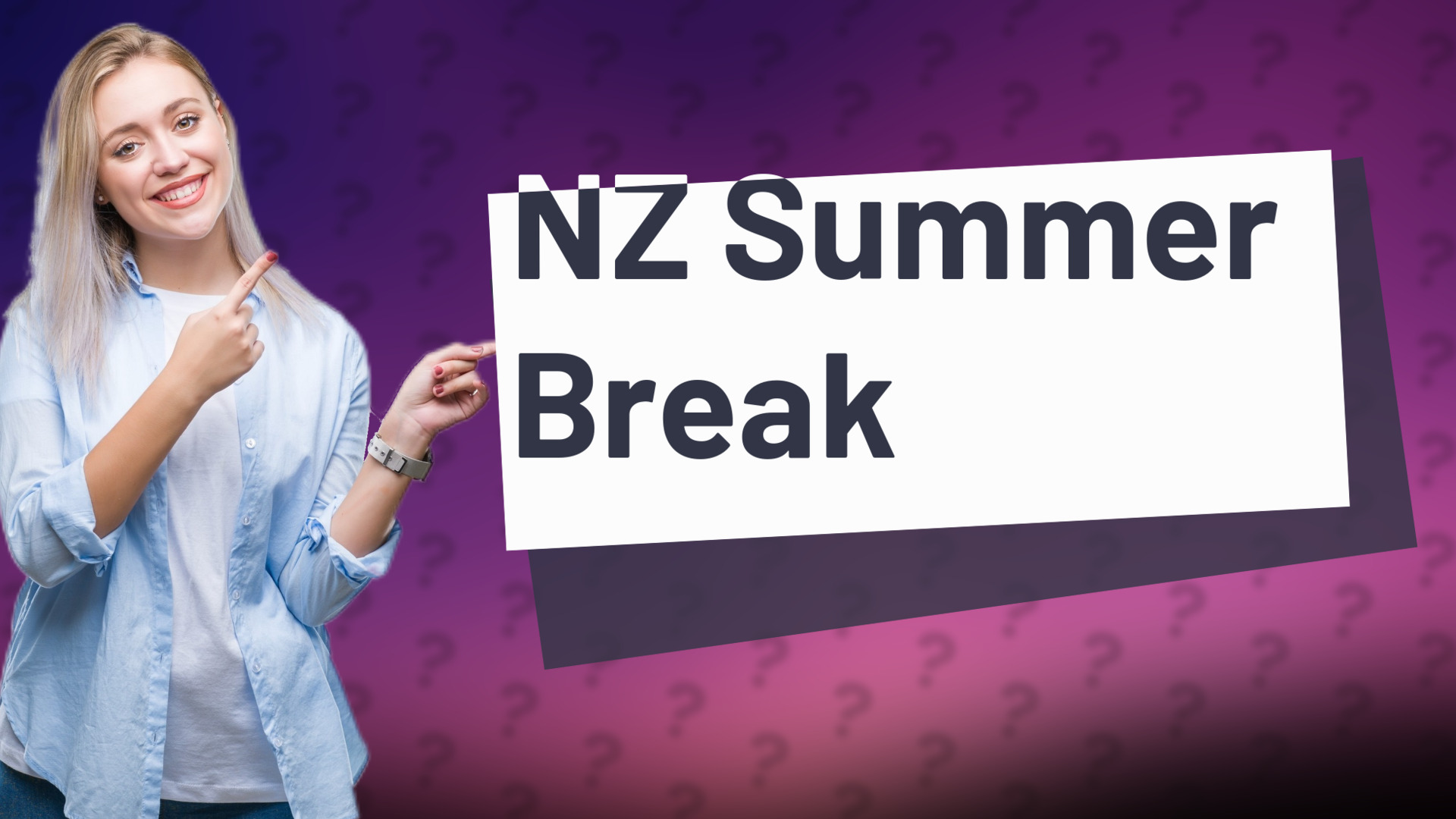 NZ Summer Break