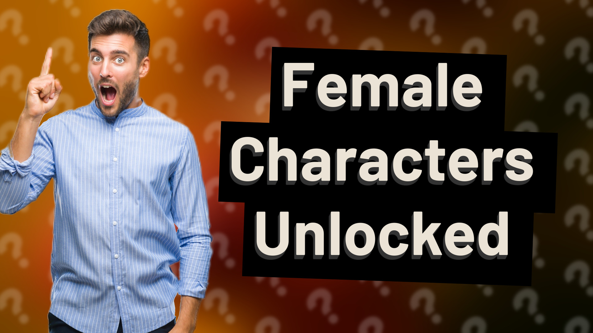 Female Characters Unlocked