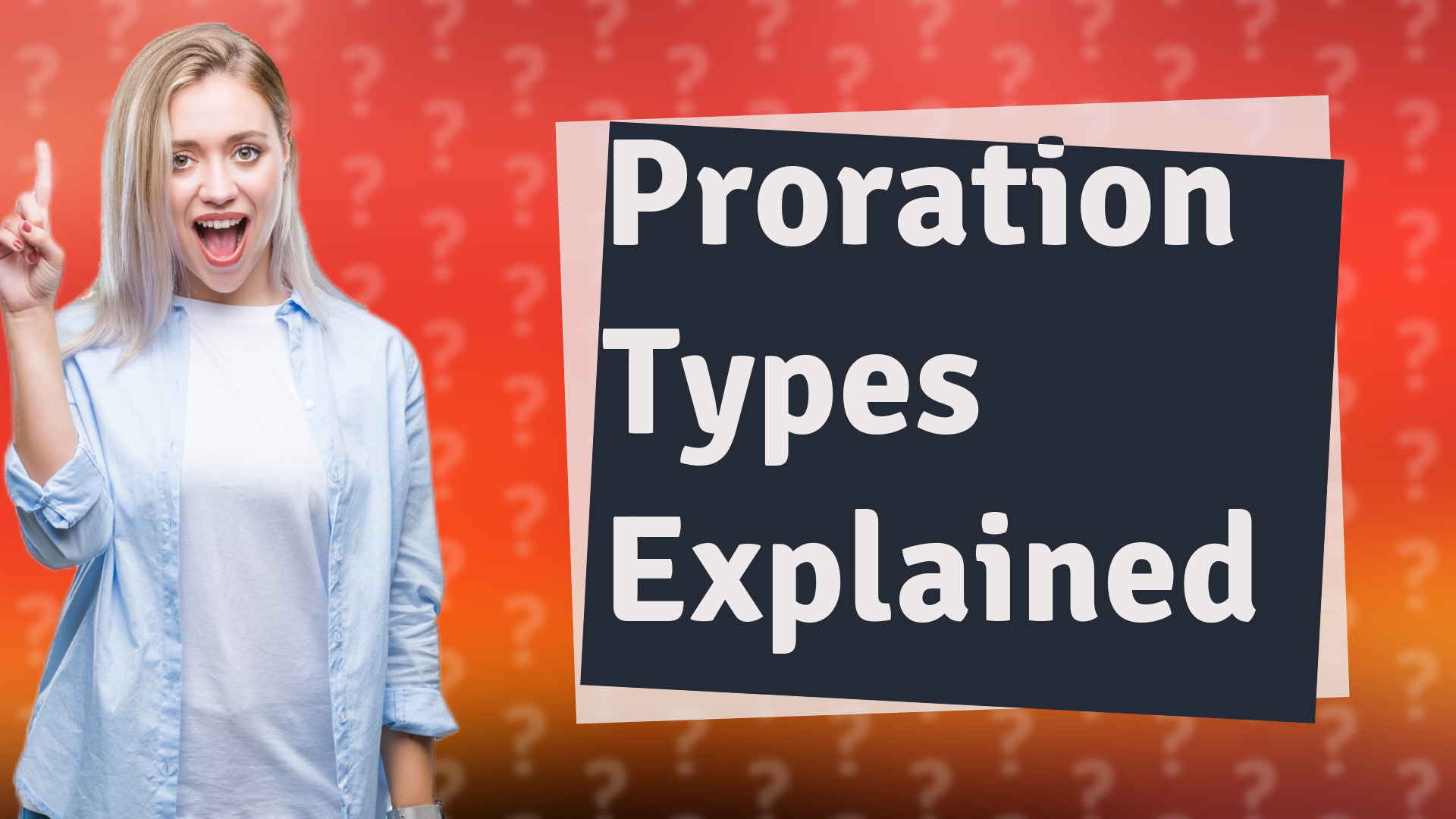 Proration Types Explained