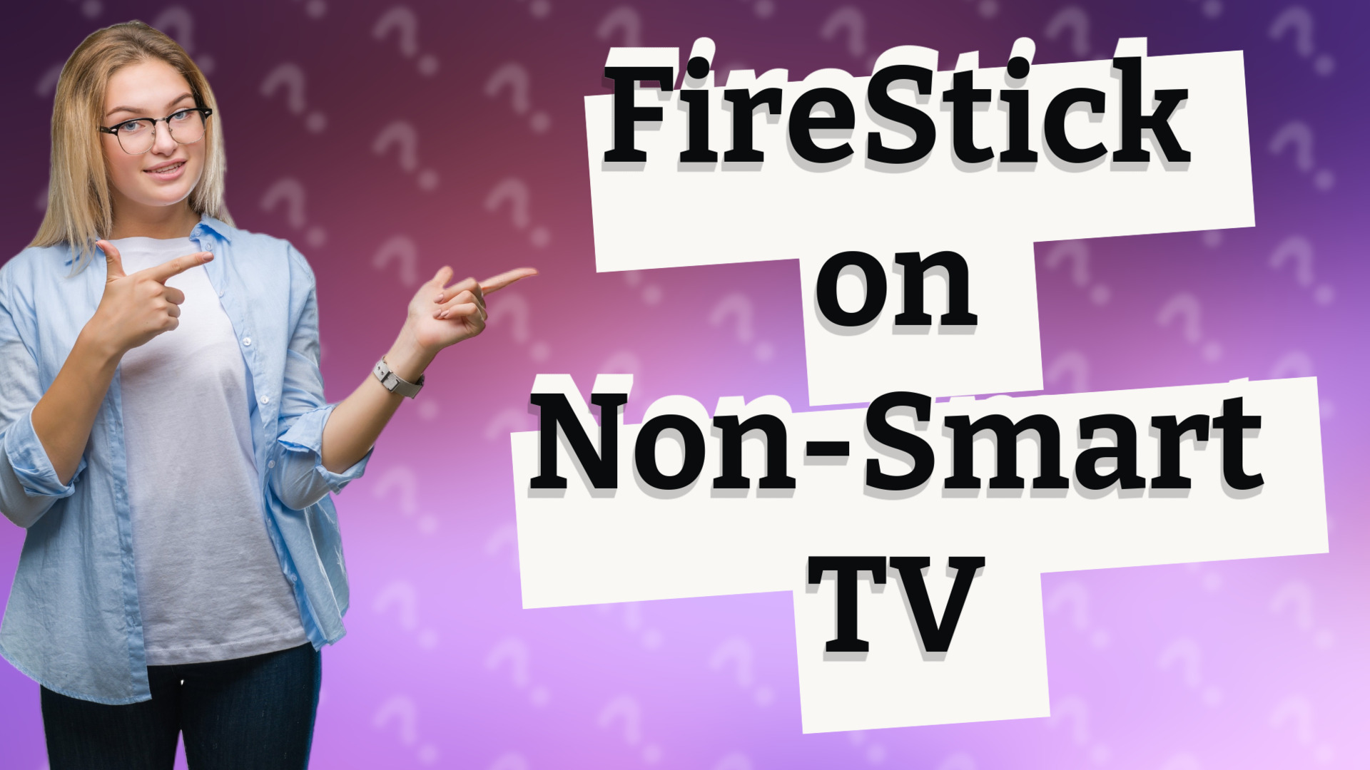 FireStick on Non-Smart TV