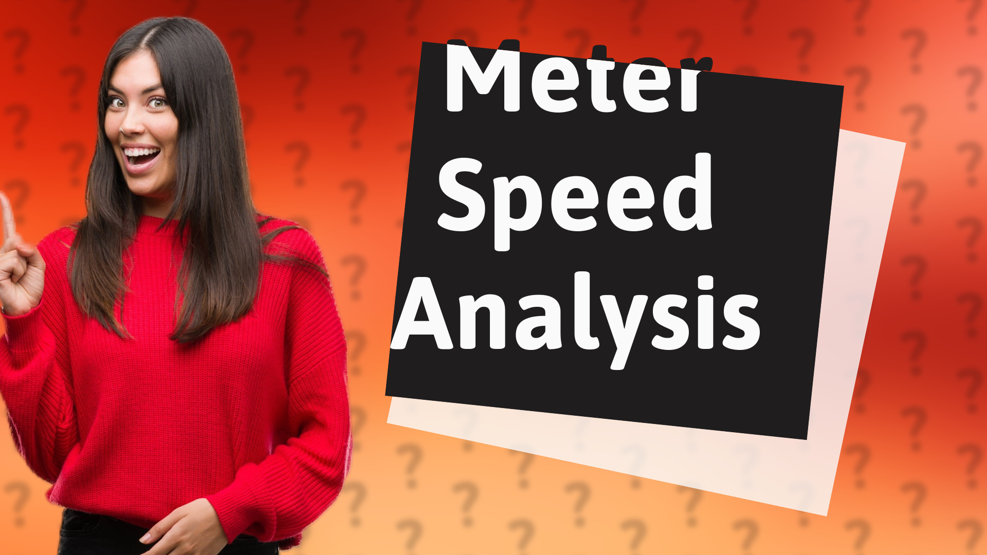 Meter Speed Analysis
