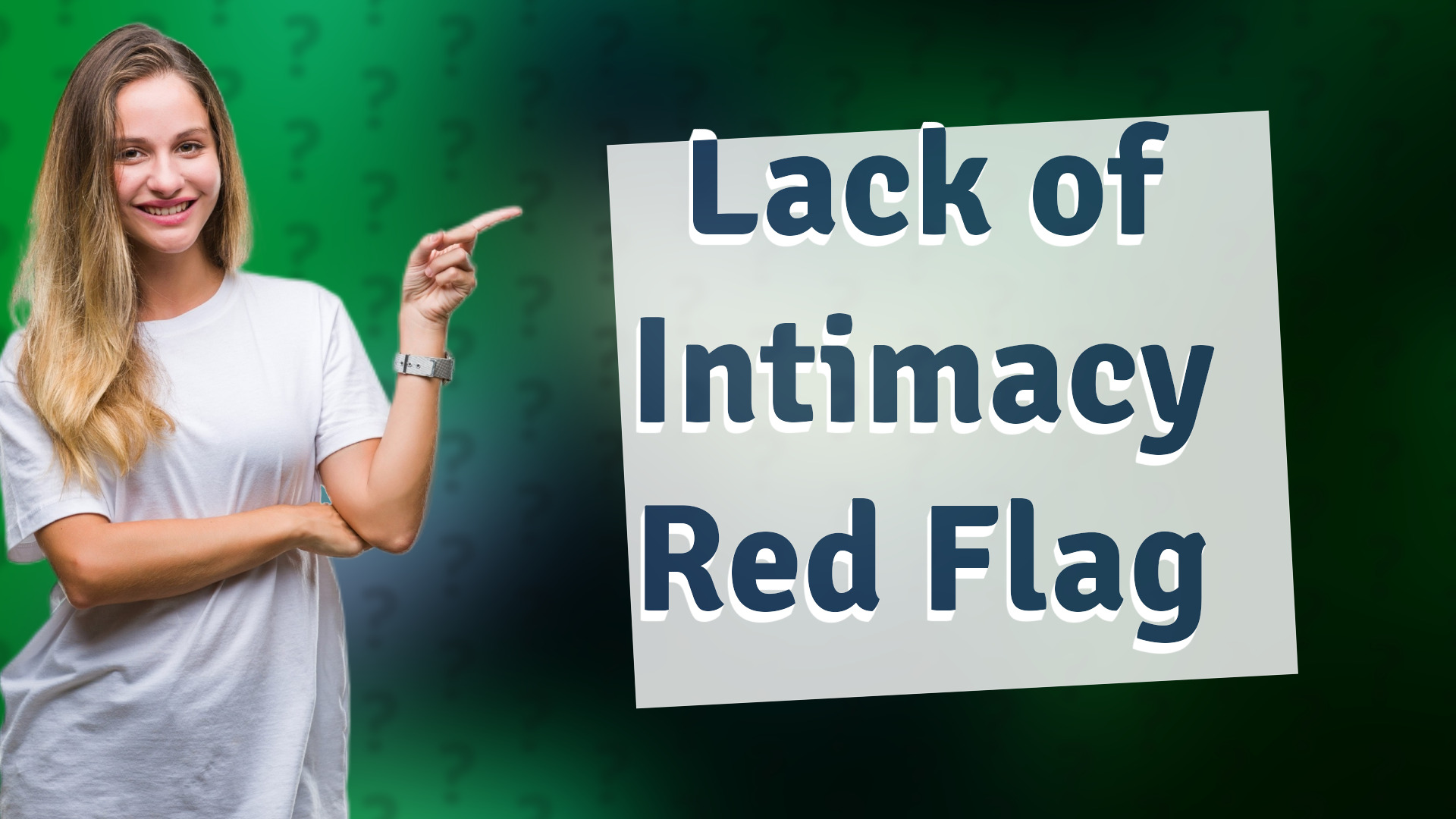 Lack of Intimacy Red Flag