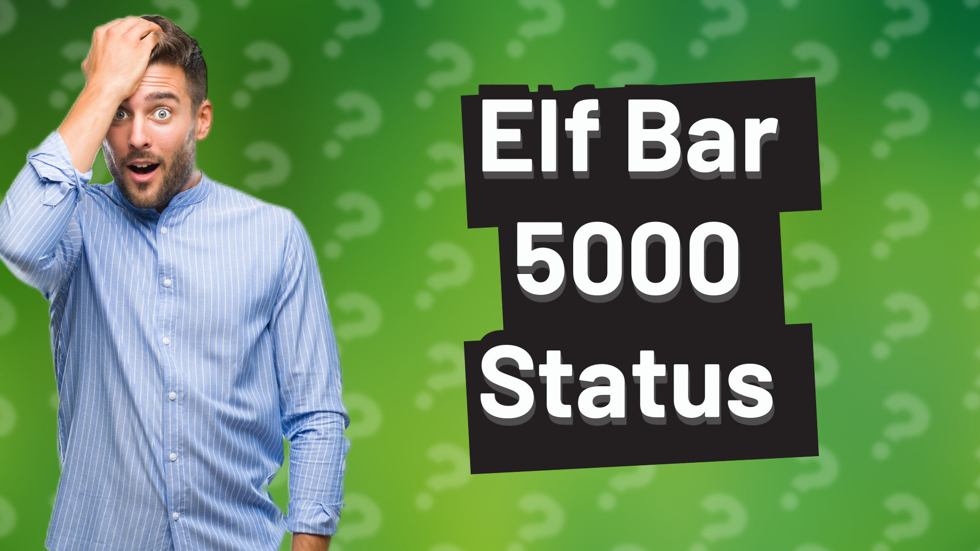 Elf Bar 5000 Status