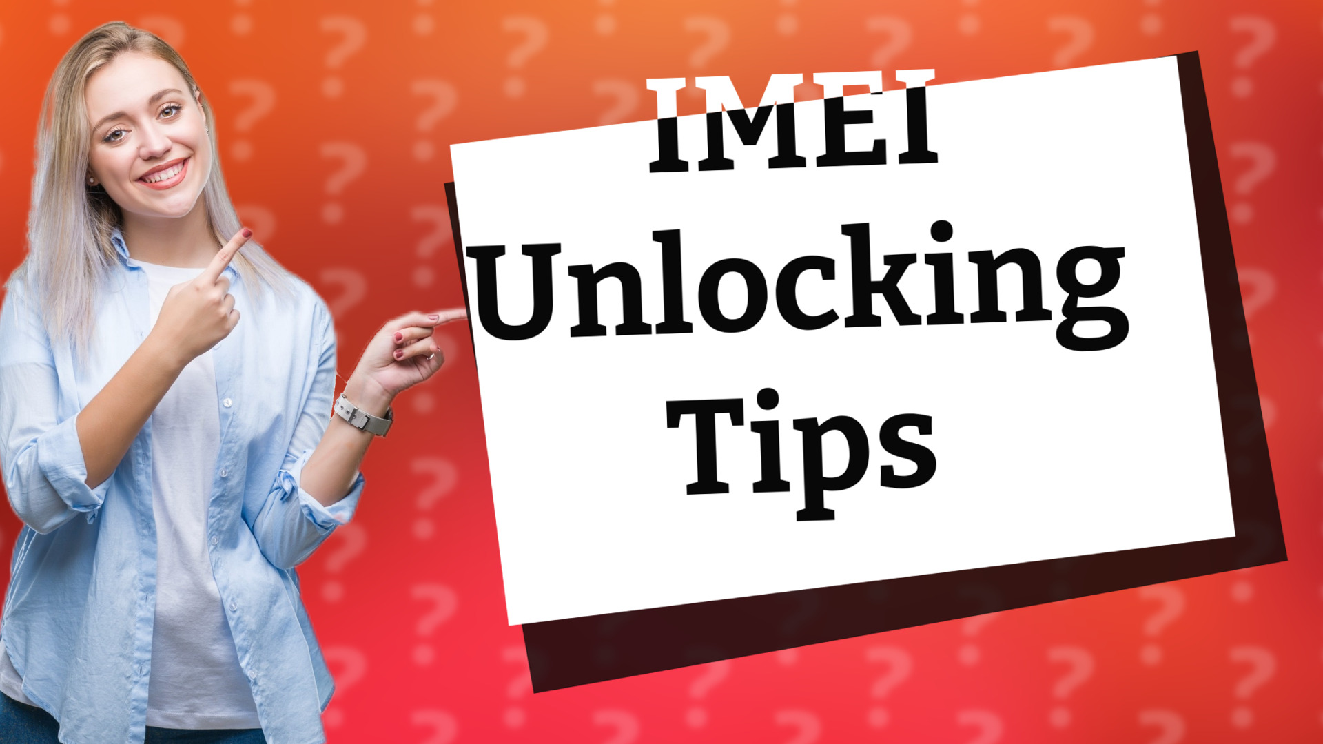 IMEI Unlocking Tips