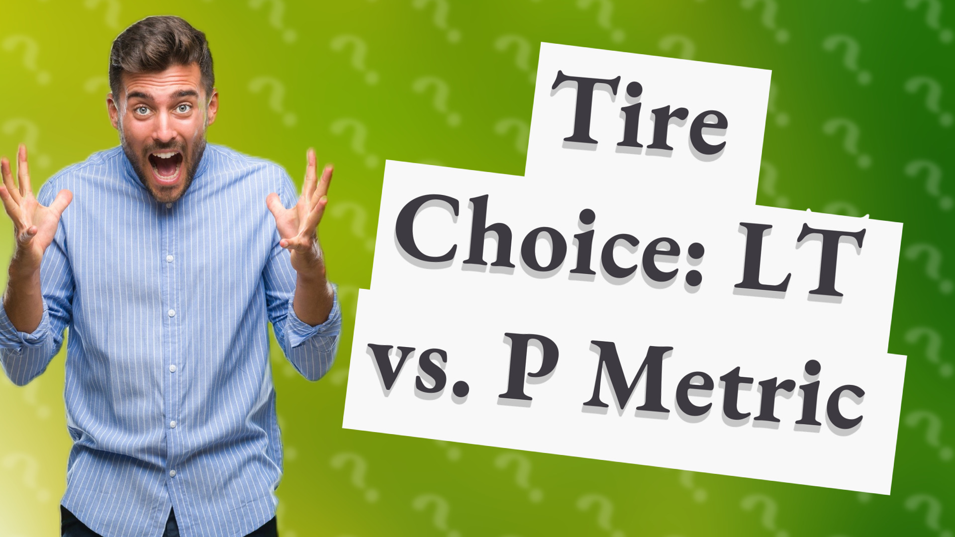 Tire Choice: LT vs. P Metric
