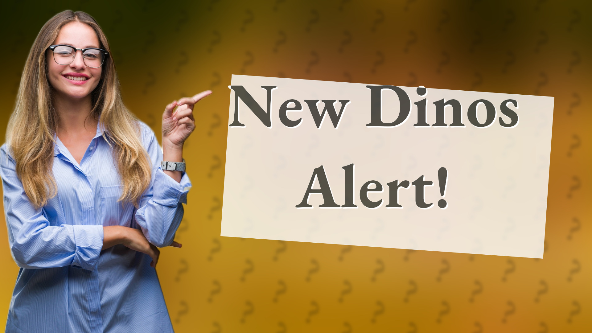 New Dinos Alert!