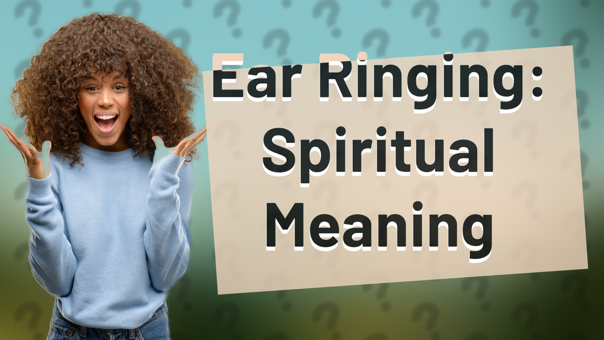 Ear Ringing: Spiritual Meaning