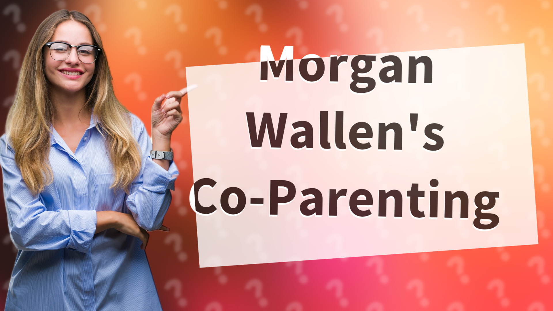 Morgan Wallen's Co-Parenting