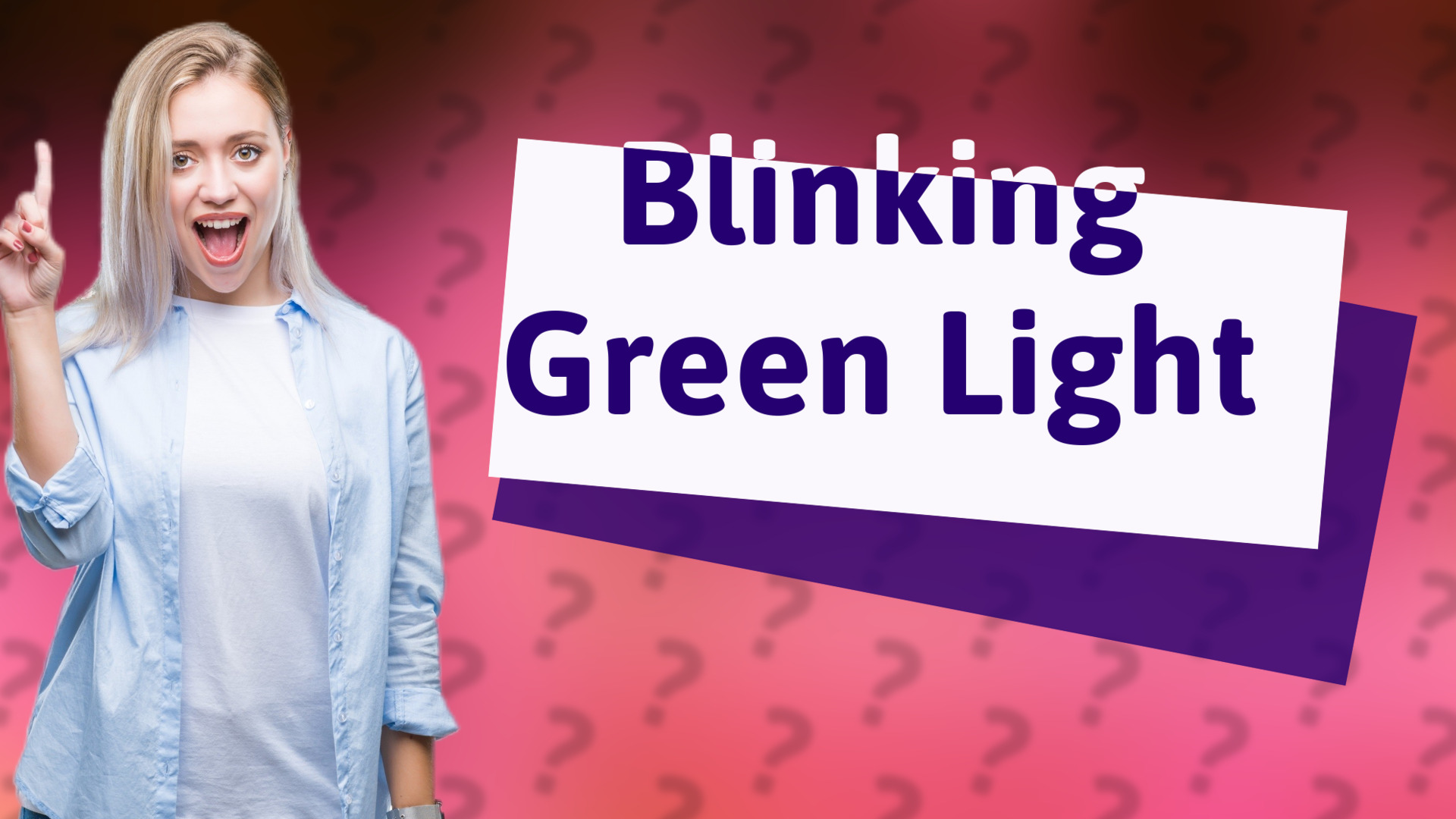 Blinking Green Light
