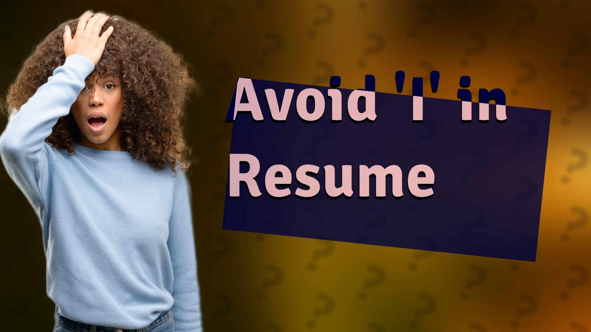 Avoid 'I' in Resume